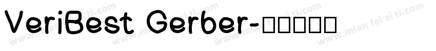 VeriBest Gerber字体转换